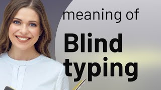 Master Blind Typing The Key to Efficient Writing [upl. by Vincenta]