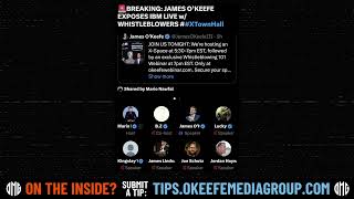 BREAKING JAMES OKEEFE EXPOSES IBM LIVE w WHISTLEBLOWERS Full XSpace Audio Recording [upl. by Rivy]