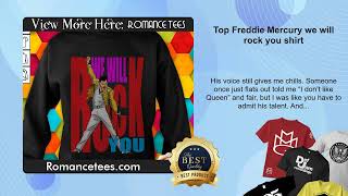 Top Freddie Mercury we will rock you shirt [upl. by Urbana]