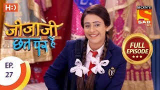 Jijaji Chhat Per Hai  Ep 27  Full Episode  14th February 2018 [upl. by Chaney]