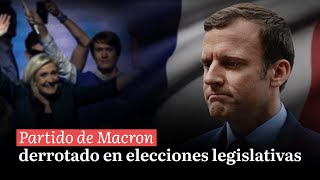 Últimas Noticias  Partido de Macron derrotado en elecciones legislativas [upl. by Enyledam]