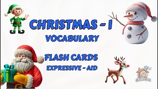 Christmas Vocabulary Flashcards for Kids Part 1 [upl. by Gian]