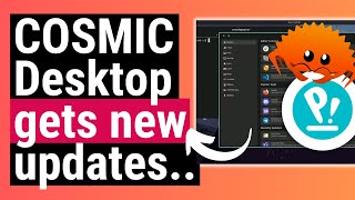 PopOS Cosmic Desktop NEW Updates amp LinuxFest Showcase [upl. by Banky191]