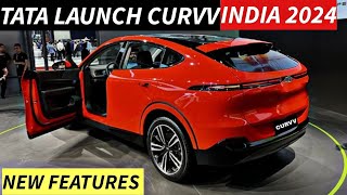 TATA LAUNCH CURVV SUV IN INDIA 2024  PRICE FEATURES LAUNCH DATE  UPCOMING CARS 2024 [upl. by Retsbew433]