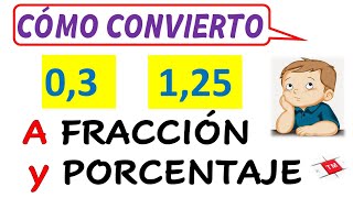 CONVIERTE DECIMALES A FRACCIÓN Y PORCENTAJE  EJEMPLOS [upl. by Itteb]