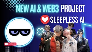 Sleepless AI a new AI amp Web3 gaming project crypto [upl. by Ling]