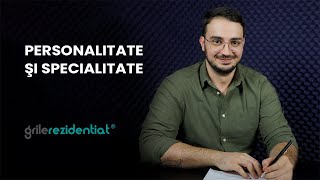 I8 Personalitate și specialitate  Cum săți alegi specialitatea întrun mod informat [upl. by Orestes116]