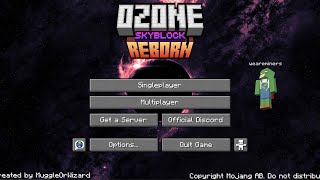 Project Ozone 4 no Ozone Skyblock Reborn part 1 [upl. by Marih]