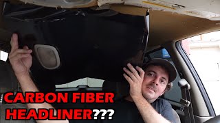 Attempting To Cover A Headliner In Real And Fake Carbon Fiber  Did I Succeed [upl. by Silvestro718]