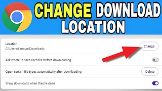 How to Change Location Of Chrome Download Folder Saves Download Files full Guide [upl. by Id655]