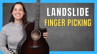 Perfectly Fingerpick Landslide by Fleetwood Mac StepbyStep Guitar Lesson [upl. by Lafleur]