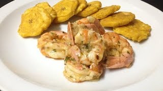 Camarones al ajillo con tostones paso a paso [upl. by Anirres3]