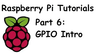 GPIO Basics with LED light  Raspberry Pi and Python tutorials p6 [upl. by Notsrik]