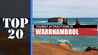 TOP 20 WARRNAMBOOL Attractions Things to Do amp See [upl. by Letsou]