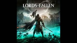 30 Wrath of Orius Lords of the Fallen Original Game Soundtrack OST 2023 [upl. by Peregrine784]