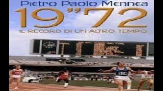 Pietro Mennea  1972 Sets the World Record on September 12 1979 at the heights of Mexico City [upl. by Nhoj]