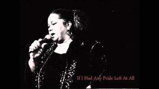 Etta James  If I Had Any Pride Left At All [upl. by Ynnaj]