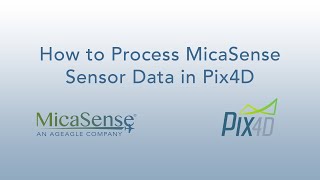 How to Process MicaSense Sensor Data in Pix4D [upl. by Diamante96]