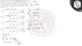 A galvanometer of resistance \ 100 \Omega \ has 50 divisions on i [upl. by Nirehtac]