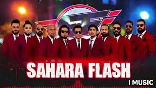 SAHARA FLASH  NONSTOP සහරා ෆෑල් I MUSIC [upl. by Assirehc18]