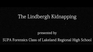 The Lindbergh Kidnapping Documentary Short [upl. by Zoarah]