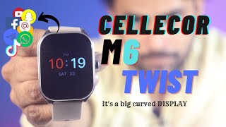 unboxing cellecor M6 Twist  fully curved display  first curved display smartwatch [upl. by Sherard465]