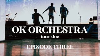 AJR  The OK ORCHESTRA Tour Doc Episode 3 [upl. by Talley]