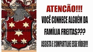 Brasão da Família Freitas  wwwbrasaodefamiliacombr [upl. by Crelin]