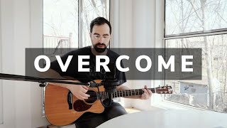 Overcome by Elevation Worship Acoustic Cover [upl. by Breana]