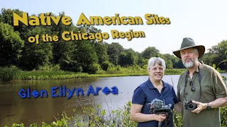 Native American Sites of the Chicago Region  Glen Ellyn [upl. by Dotty]