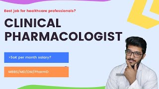 Clinical Pharmacologist Job for MBBSMDPharmD  Best Job minimum 50K per month salary as fresher [upl. by Amaryllis]