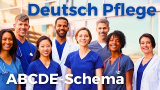 Deutsch B2 Pflege ABCDESchema 💉 Deutsch im Krankenhaus  B2 Telc Pflege  Deutsch lernen  Medical [upl. by Enneiviv]