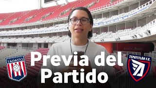 Previa Club Tapatío vs Tepatitlán de Morelos Jornada 6 Liga Expansión Apertura 2024 [upl. by Merat]