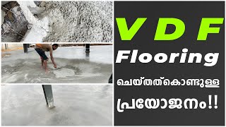 VDF Flooring ചെയ്തത് കൊണ്ടുള്ള പ്രയോജനം  Benefits of VDF flooring  Surabhi Innovation [upl. by Neeham891]