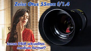 Review Zeiss Otus 55mm f14  Lensa DSLR terbaik [upl. by Belter544]