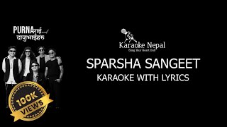 Sparsha Sangeet  Purna Rai And Daju Bhai KARAOKE WITH LYRICS  Karaoke Nepal [upl. by Jahdal]