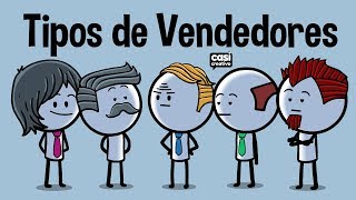 Tipos de vendedores  Casi Creativo [upl. by Annohsed510]