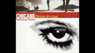 Chicane feat Mason  Strong In Love Disco Citizens Remix HD [upl. by Ahsiki344]