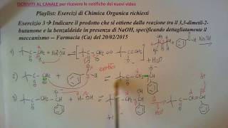 Condensazione Aldolica Incrociata Meccanismo dettagliato [upl. by Nollid]