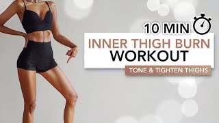 10 MIN INNER THIGH BURN WORKOUT  Tone amp Tighten Thighs Without Bulking Them  Eylem Abaci [upl. by Harutek]