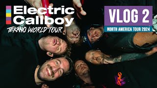 Electric Callboy  NORTH AMERICA TOUR  VLOG 2 [upl. by Karly433]