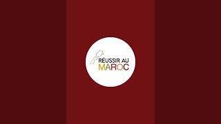 Réussir au Maroc est en direct [upl. by Amme]