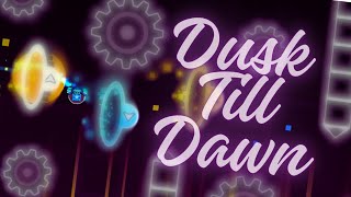 RAIN inspired layout Dusk Till Dawn by me Geometry Dash [upl. by Yntirb]