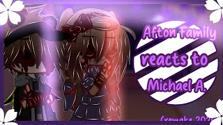 Aftons react to Michael aftonOliviaPlayzREMAKE 2024JERMIKE [upl. by Iror653]