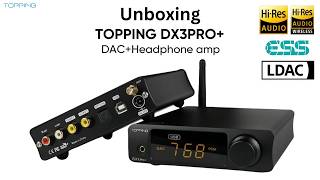 TOPPING DX3pro DACHeadphone AMP Unboxing [upl. by Con]