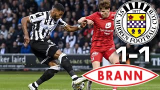 BUDDIES LEAVE IT LATE ST MIRREN 11 BRANN  MATCH REVIEW  EUROPA CONFERENCE LEAGUE [upl. by Sheelah]