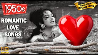 1950s Bollywood Romantic Love Songs  Best Bollywood Songs Collection  HD Video Songs [upl. by Leahcimal]