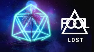 FOOL  Lost Official Audio [upl. by Sregor]