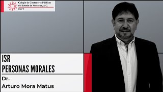 Diplomado Fiscal 2023  Módulo 2 ISR Personas Morales [upl. by Aliekat]