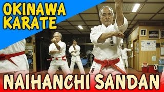 NAIHANCHI SANDAN  OKINAWA SHIDOKAN shorin ryu [upl. by Golding]